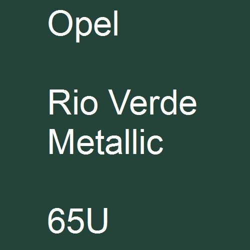 Opel, Rio Verde Metallic, 65U.